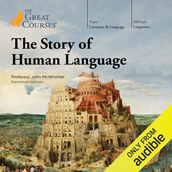 The Story of Human&nbsp;Language
